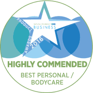 Natural Pharmacy Business, Best Personal Body Care 2016 – Highly Commended
