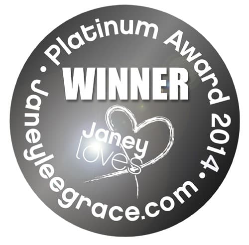 The Janey Loves Platinum Award 2014 – Winner